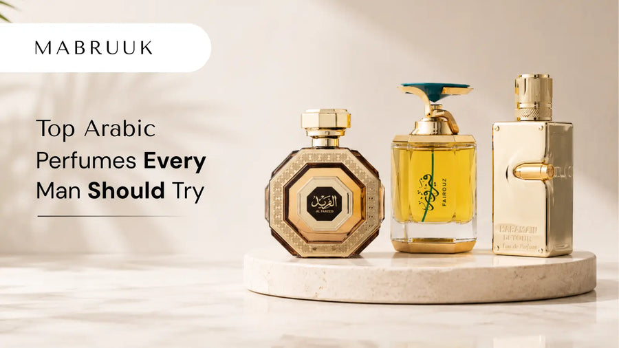 Top Arabic Perfumes Every Man Should Try
