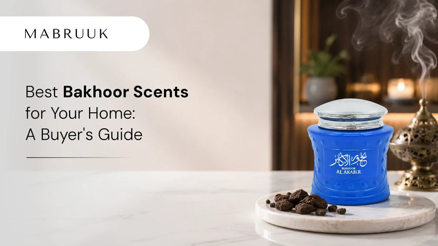 Best Bakhoor Scents for Your Home: A Buyer's Guide